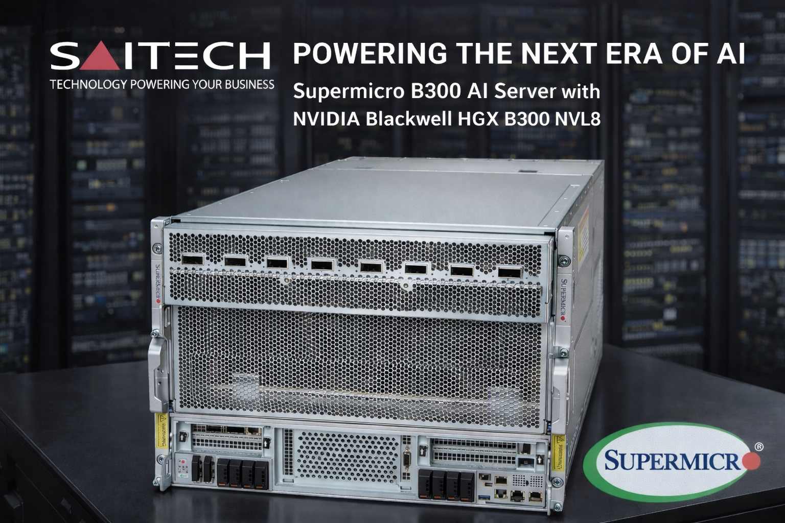 Supermicro B300 AI Server - Saitech